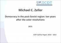 Michael C. Zeller: Democracy in the post-Soviet region: ten years after the color revolutions